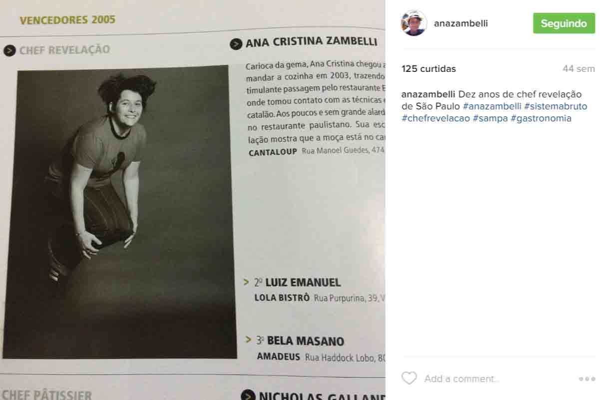 Ana Zambelli foi eleita chef revelação pela revista Veja, em 2005. Ana Zambelli foi eleita chef revelação pela revista Veja, em 2005.